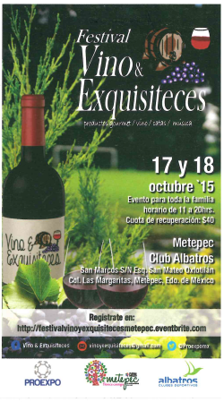 
					Acude al Festival de Vino y Exquisiteces 2015