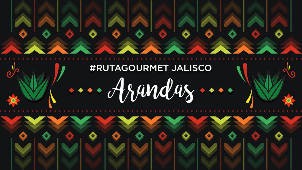 #RutaGourmet Arandas, Jalisco, y su comida deliciosa