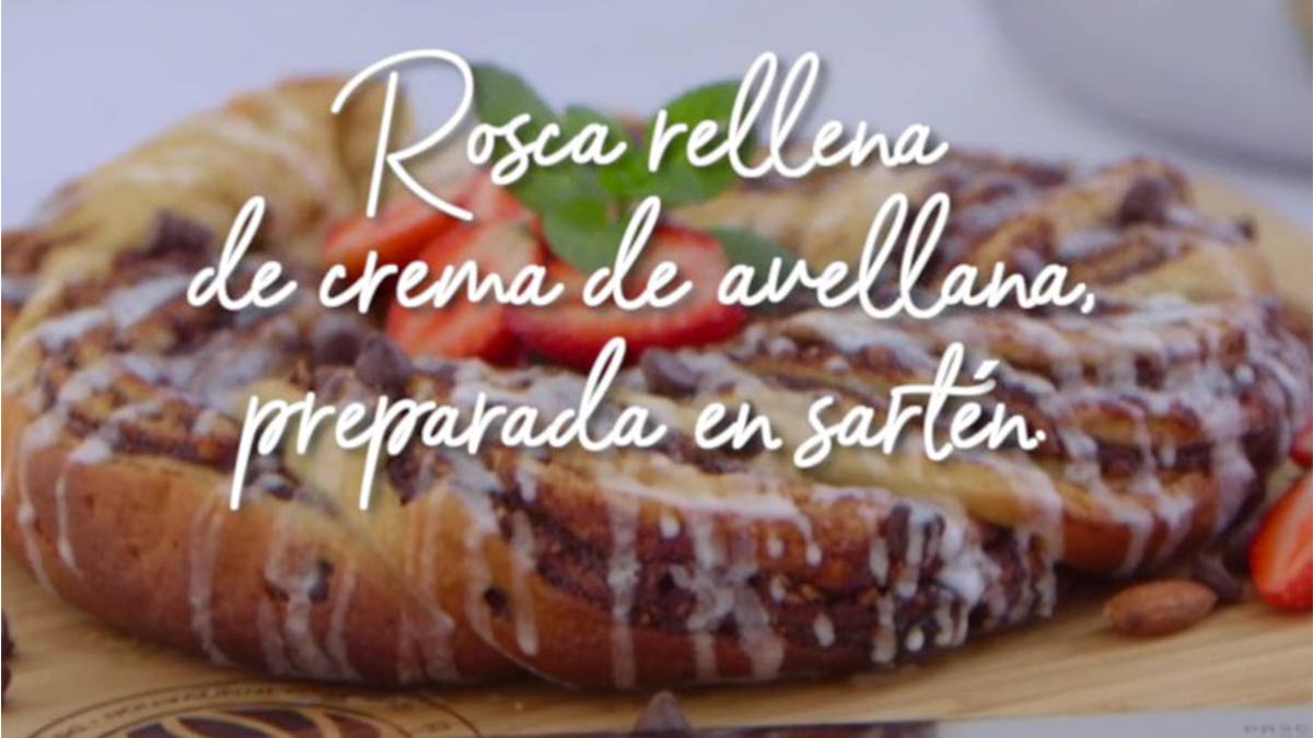 Rosca rellena de crema de avellana