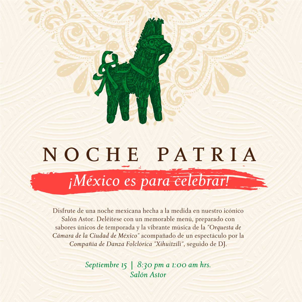 Celebra la Noche Patria en CDMX: The St. Regis Mexico City te espera